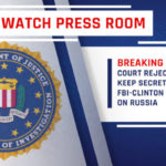 Judicial Watch: Court Rejects FBI Effort to Keep Secret Records about FBI-Clinton Lawyer Meeting on Russia | USNN World News jw press watch