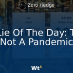 ‘Big’ Lie Of The Day: This Is Not A Pandemic | USNN World News big lie