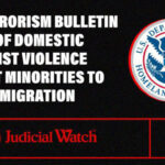U.S. Terrorism Bulletin Warns of Domestic Extremist Violence Against Minorities to Stem Immigration | USNN World News U.S. Terrorism Bulletin Warns of Domestic Extremist Violence Against Minorities to Stem Immigration