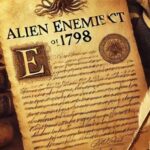The Alien Enemies Act of 1798: An Explainer of the Law Trump May Invoke | USNN World News The Alien Enemies Act is part of the larger Alien and Sedition Acts